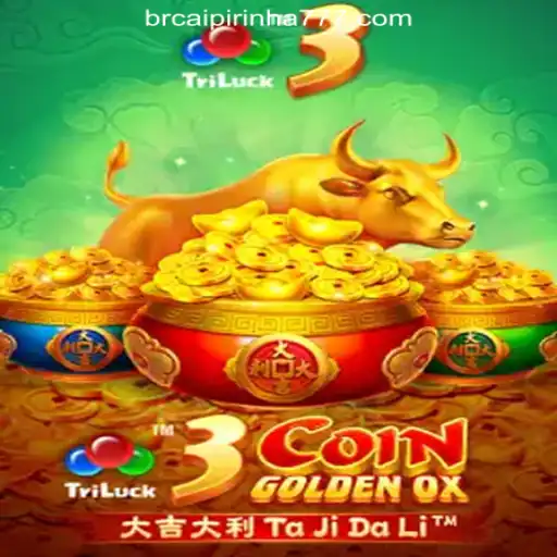 Exploring the World of 3CoinGoldenOX at Caipirinha 777 Cassino Online Confiável