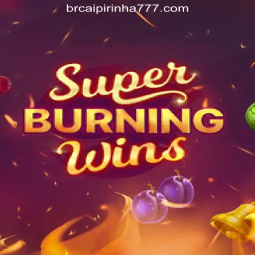 Discover the Thrills of SuperBurningWins at Caipirinha 777 Cassino Online Confiável